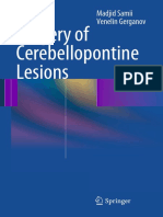 Surgery of Cerebellopontine Lesions: Madjid Samii Venelin Gerganov