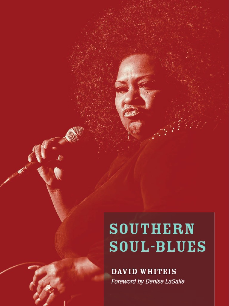 Whiteis 2013 southern soul blues pdf blues american popular music