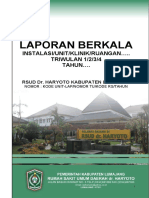 Laporan Berkala: Instalasi/Unit/Klinik/Ruangan .. TRIWULAN 1/2/3/4 Tahun