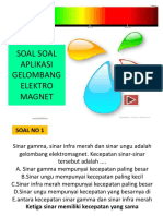 Soal Soal Aplikasi Gelombang Elektro Magnet