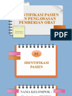 Identifikasi Pasien Dan Pengawasan Pemberian Obat: Management Patient Safety