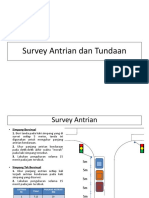 Survey Antrian Dan Tundaan