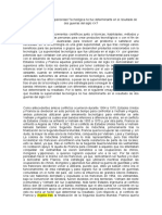 En Qué Medida La Superioridad Tecnológica No Fue Determinante en El Resultado de Dos Guerras Del Siglo XX