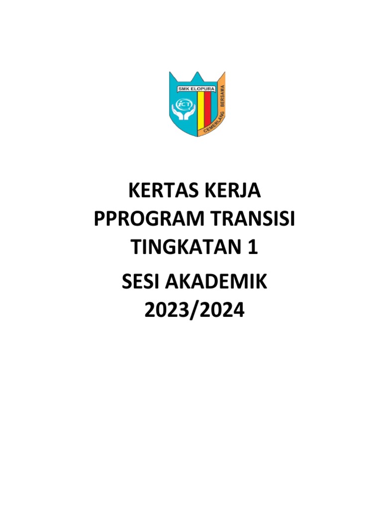 Kertas Kerja Pprogram Transisi Tingkatan 1 Sesi Akademik 2023/2024 | PDF