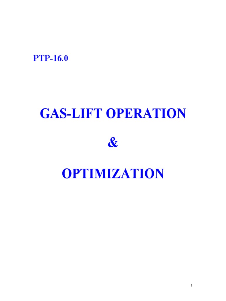 Gas-Lift Operation & Optimization | PDF | Casing (Borehole) | Petroleum ...