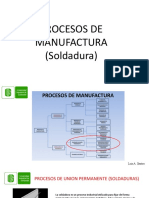 Procesos de Manufactura (Soldadura) : Luis A. Santos