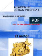 Motores de Combustión Interna I: Prof. Tec. Percy Morales Pacompía