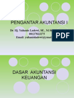 Pengantar Akuntansi I: Dr. Hj. Yuhanis Ladewi, SE., M.Si., Ak., CA 08127823275