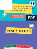 Oral Mucocele Pada Pasien Anak: Dengan Kecemasan Di Rs Pratama Kota Yogyakarta