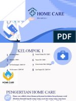 Home Care: Kelompok 1