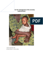 Guidelines For The Management of The Severely Malnourished: Version: September 2006 Michael Golden & Yvonne Grellety