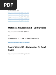 Metanoia Neurosummit - JB Carvalho: Metanoia - 21 Dias de Mentoria
