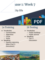 IELTS Phase 1: Week 7: Module 7: City Life