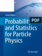 Probability and Statistics For Particle Physics: Carlos Maña