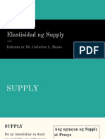 Elastisidad NG Supply: Inihanda Ni: Bb. Catherine L. Manao