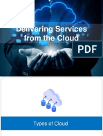 Delivering Services From The Cloud