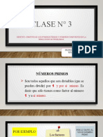 Clase #3: Objetivo: Identificar Los Números Primos Y Números Compuestos en La Resolución de Problemas