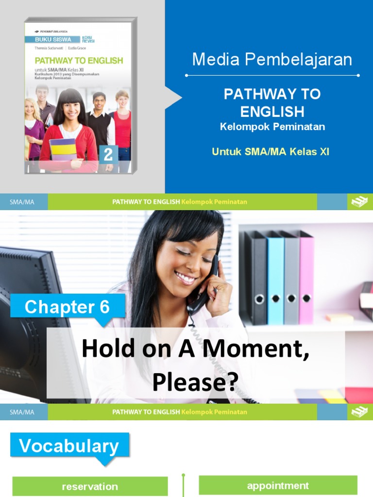 Media Pembelajaran Untuk SMA/MA Kelas XI Chapter 6 Telephone Etiquette