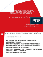 La Organización Municipal. Reglamento Orgánico: 6.-Organismos Autónomos