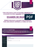 Examen de Ingreso: para Efectuar El Pago de Manera Presencial en Cualquier Sucursal Banorte Por Concepto de