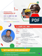 Kebijakan Pembinaan & Pengawasan K3 Nasional Kemnaker Ri: Oleh: Ir. Amri Ak, MM