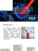 Nanofarmacologia Na Modulação Celular e Oncologia