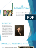 EL Romanticismo: Integrantes: Karla Manuela, Sara Mishell, Santiago Parra, Sebastián López
