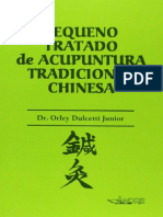 Resumo Pequeno Tratado de Acupuntura Tradicional Chinesa Orley Dulcetti JR