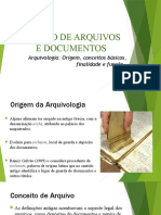 Gestão de Arquivos E Documentos: Arquivologia: Origem, Conceitos Básicos, Finalidade e Função