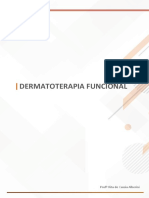 Dermatoterapia Funcional: Prof Rita de Cassia Alberini