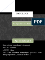 Patologi: Ns. Supriadin S.Kep.,M.Kep