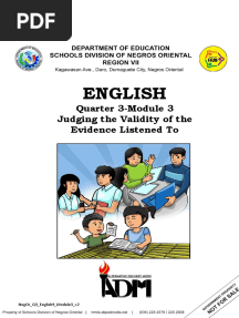 English: Quarter 3-Module 3 Judging The Validity of The Evidence Listened To