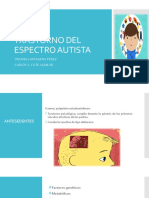 Trastorno Del Espectro Autista: Viviana Cartagena Pérez Carlos A. Cote Aguilar