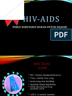 Hiv-Aids: Perlu Diketahui Bukan Untuk Dijauhi