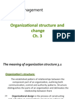 Change Management: Organizational Structure and Change