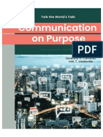 Purposive Communication Module - Chapter 1 Communication Processes and Ethics
