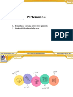 Pertemuan 6: 1. Penjelasan Tentang Prototype Produk 2. Diskusi Video Pembelajaran