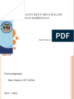 Pendekatan Keluarga Dalam Pelayanan Kebidanan: Oleh: Satra Yunola, S.ST, M.Keb