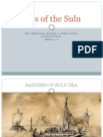 Raiders of The Sulu: By: Krystal Reyes & Jodi Anne Valenzuela Bpea 1-A