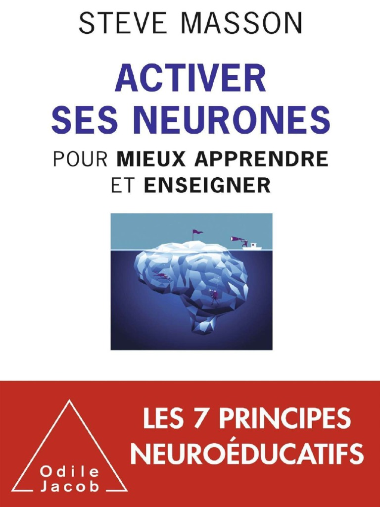 Comprendre le cerveau et l'apprentissage | PDF | Plasticité neuronale ...