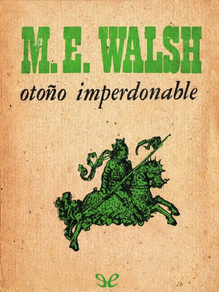 Otoño Imperdonable María Elena Walsh | PDF | Poesía