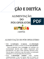 Nutrição E Dietíca: Alimentação DO Pós Operatório