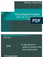 Present Perfect With Adverbs