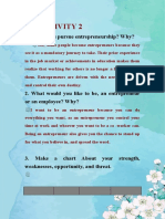 Activity 2: 1. Would You Pursue Entrepreneurship? Why?