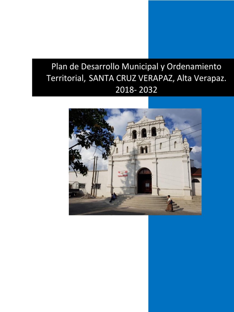 Plan de Desarrollo Municipal Santa Cruz Verapaz | PDF | Planificación ...