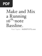 Make and Mix A Running 16 - Note Bassline