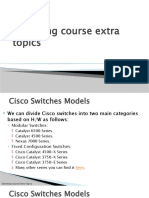 Switching Course Extra Topics