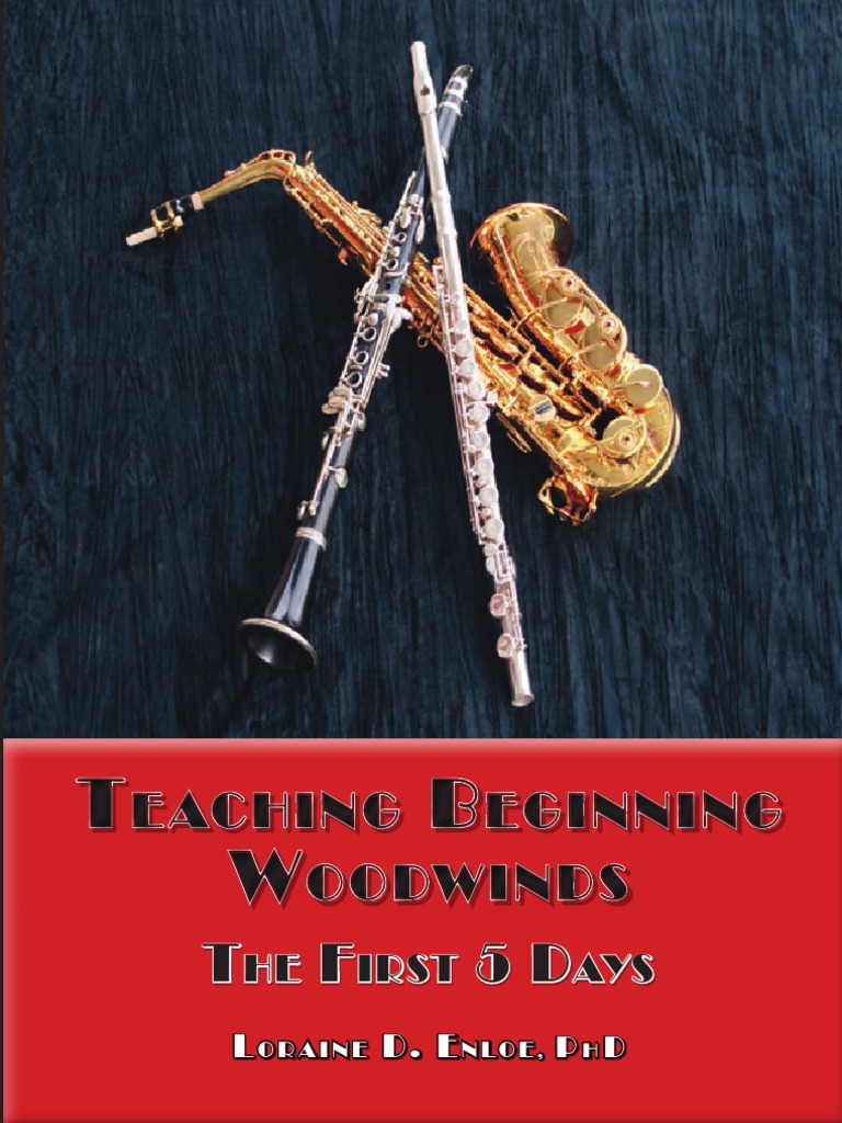 Teaching Beginning Woodwinds The First Five Days PDF Saxophone