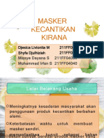 Masker Kecantikan Kirana: Djesica Livionita M Shyfa Djulhiziah 211FF04002 211FF04011