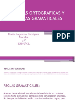 Reglas Ortograficas y Reglas Gramaticales